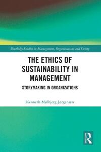 The Ethics of Sustainability in Management