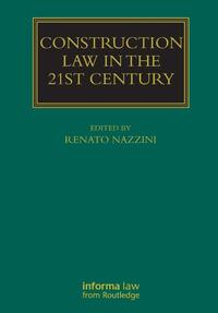 Construction Law in the 21st Century