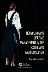 Recycling and Lifetime Management in the Textile and Fashion Sector