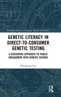 Genetic Literacy in Direct-to-Consumer Genetic Testing