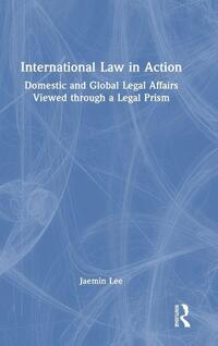 International Law in Action