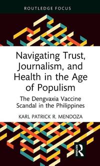 Navigating Trust, Journalism, and Health in the Age of Populism