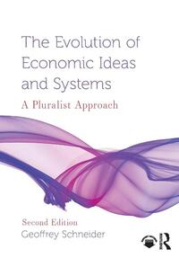 The Evolution of Economic Ideas and Systems