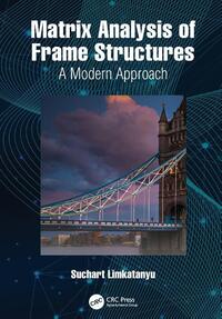 Matrix Analysis of Frame Structures
