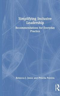 Simplifying Inclusive Leadership