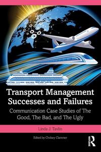 Transport Management Successes and Failures