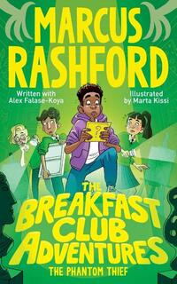 The Breakfast Club Adventures: The Phantom Thief