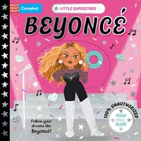 Little Superstars: Beyoncé: A Push, Pull, Slide Book