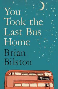 You Took the Last Bus Home