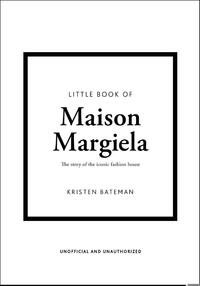 Little Book of Maison Margiela