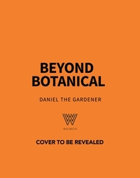 Beyond Botanical