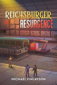 Reichsburger Resurgence