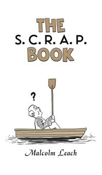 The S. C. R. A. P. Book