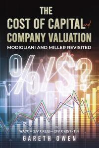 The Cost of Capital and Company Valuation