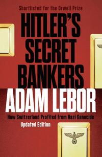 Hitler's Secret Bankers
