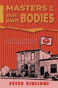 Masters of Their Own Bodies