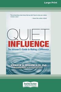 Quiet Influence