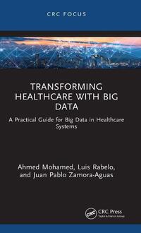 Transforming Healthcare with Big Data