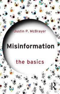 Misinformation: The Basics