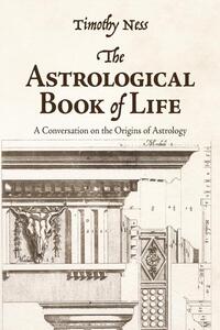 The Astrological Book of Life