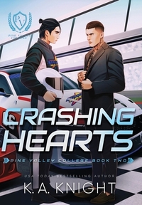 Knight, K: Crashing Hearts