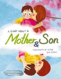 A Story About a Mother & Son