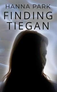 Finding Tiegan