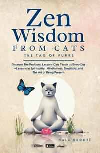 Zen Wisdom from Cats