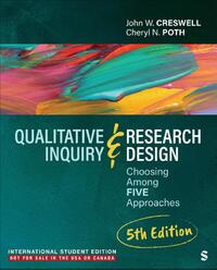 Qualitative Inquiry and Research Design - International Student Edition