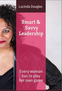 Smart & Savvy Leadership
