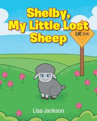 Shelby, My Little Lost Sheep