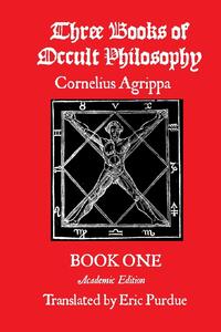 Three Books of Occult Philosophy Book One
