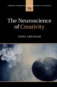 The Neuroscience of Creativity
