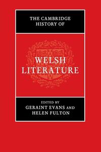 The Cambridge History of Welsh Literature