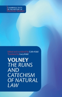 Volney: ‘The Ruins' and ‘Catechism of Natural Law'