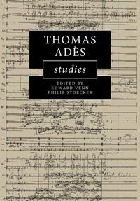 Thomas Ades Studies