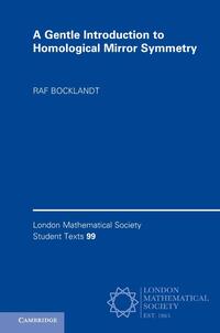 A Gentle Introduction to Homological Mirror Symmetry