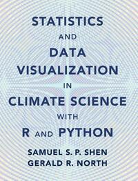 Statistics and Data Visualization in Climate Science with R and Python