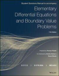 Elementary Differential Equations and Boundary Value Problems, Student Solutions Manual