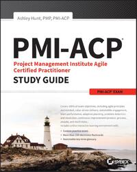 PMI-ACP Project Management Institute Agile Certified Practitioner Exam Study Guide