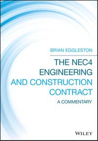 The NEC4 Engineering and Construction Contract