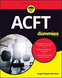ACFT Army Combat Fitness Test For Dummies