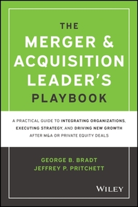 The Merger & Acquisition Leader's Playbook