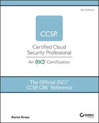 The Official (ISC)2 CCSP CBK Reference