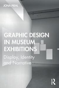 Graphic Design in Museum Exhibitions