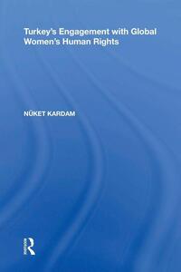 Turkey's Engagement with Global Women's Human Rights