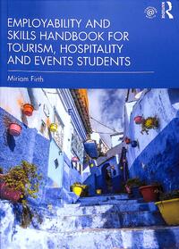 Employability and Skills Handbook for Tourism, Hospitality and Events Students
