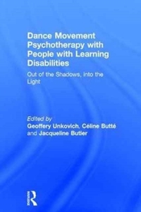Dance Movement Psychotherapy with People with Learning Disabilities