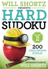 Will Shortz Presents Hard Sudoku Volume 2