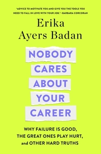 Nobody Cares About Your Career